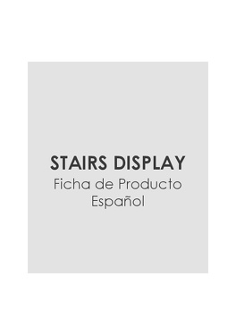 Stairs Display - Ficha de Producto