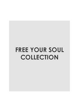 PR Woolable by LC 10:19 Free Your Soul, A collection that awakes your senses