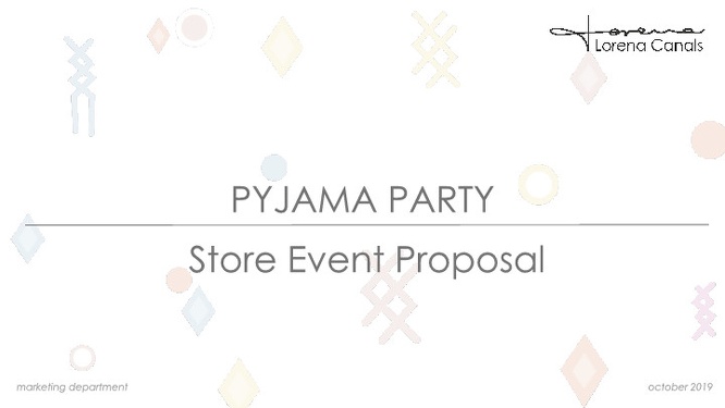 LC-Pyjama Party - Store event